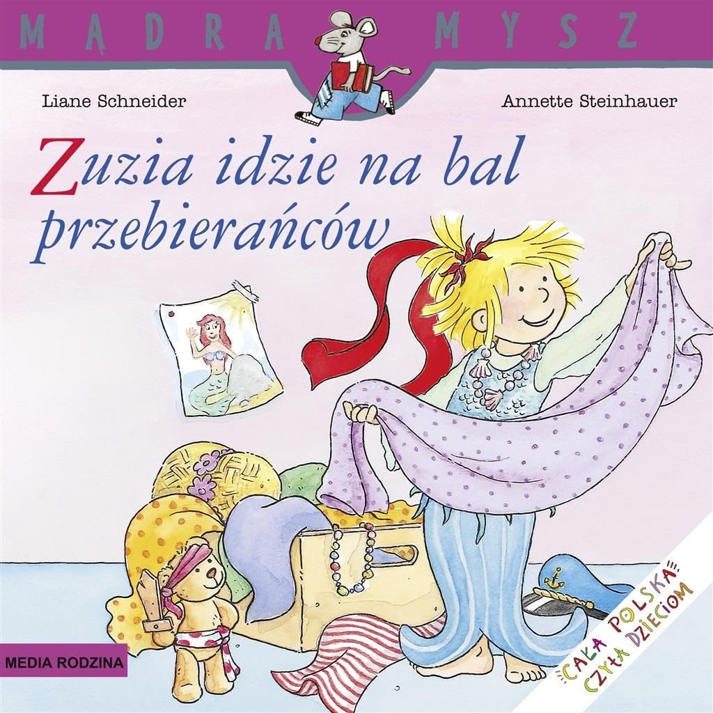 Mądra Mysz Zuzia idzie na bal przebierańców Books