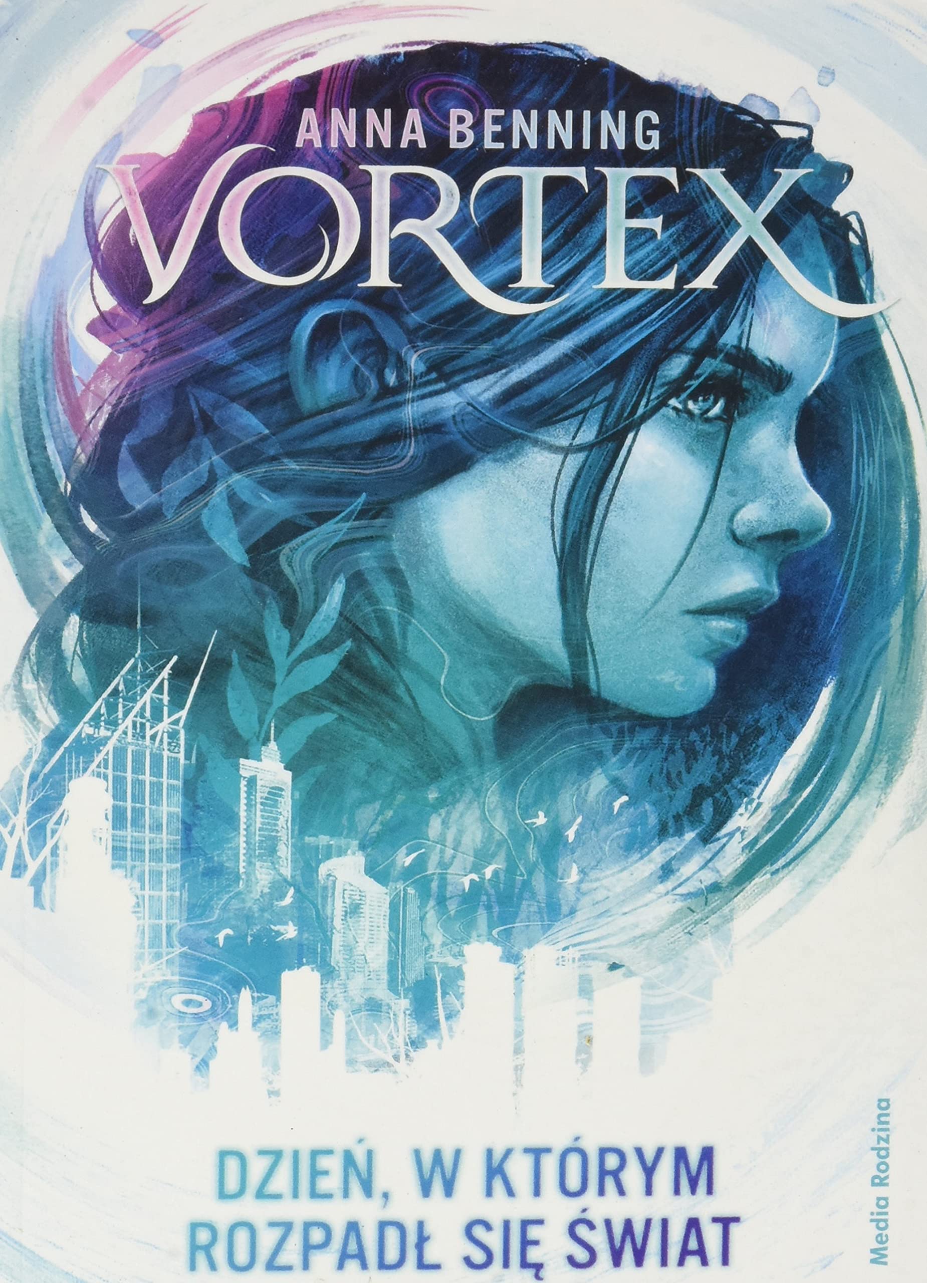 Vortex Dzień, w którym rozpadł się świat Fantasy & Sci-Fi