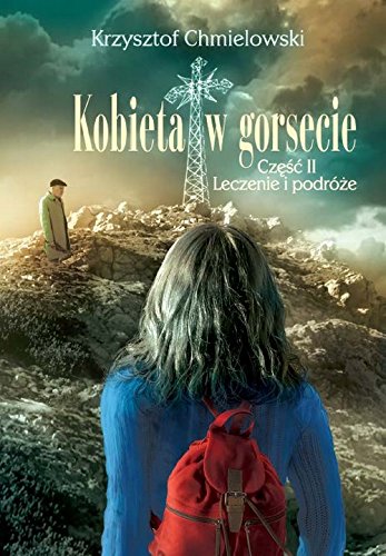 Kobieta w gorsecie Część II Leczenie i podróże Books