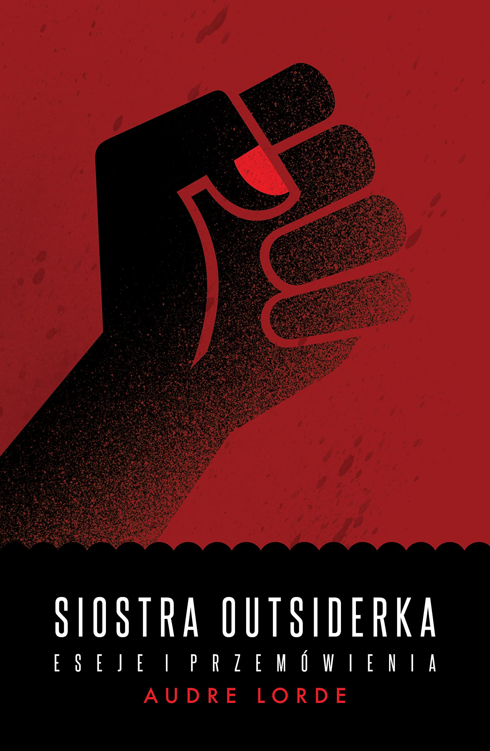 Siostra Outsiderka: Eseje i przemówienia Social Sciences
