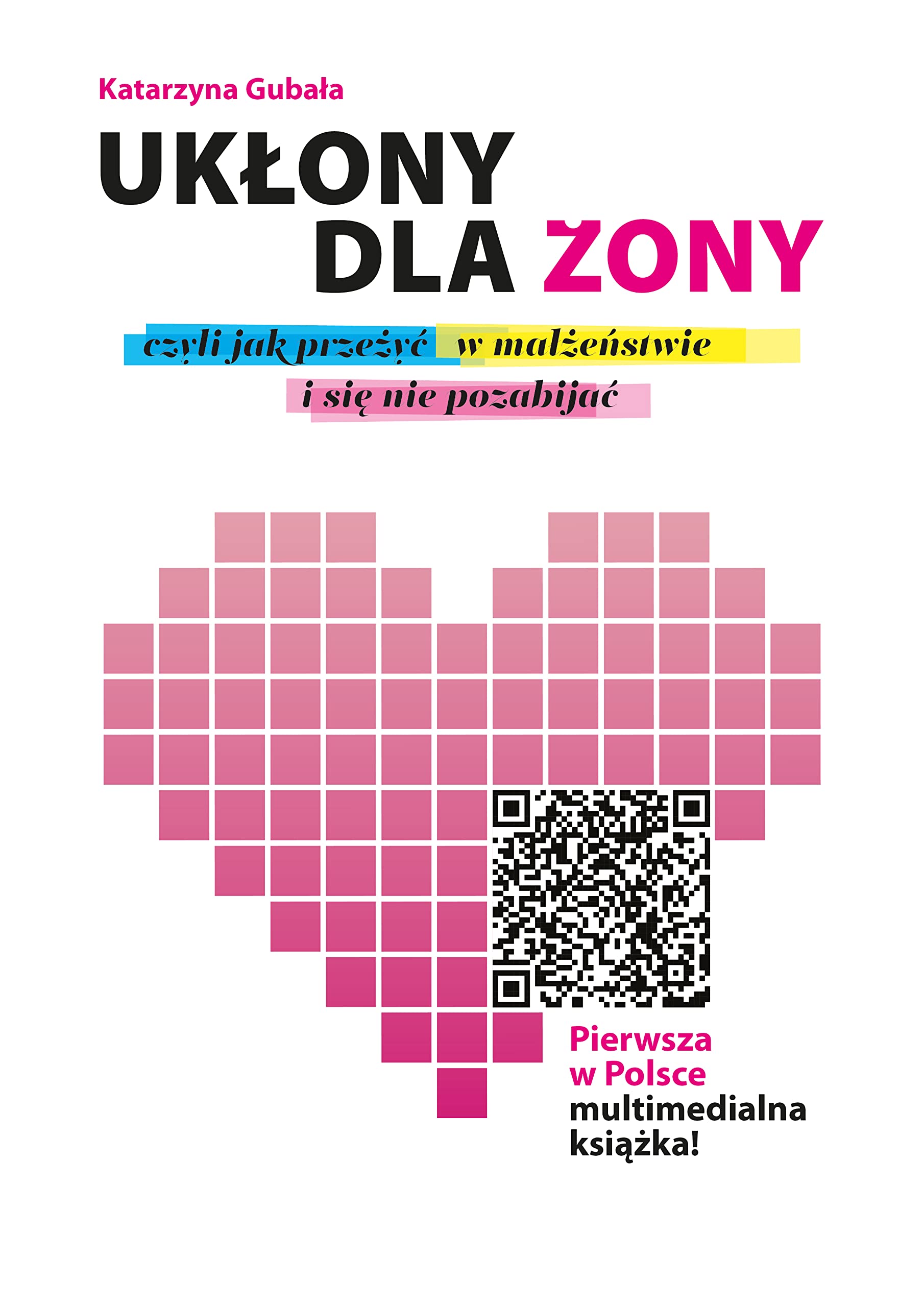 Uklony dla zony Contemporary literature