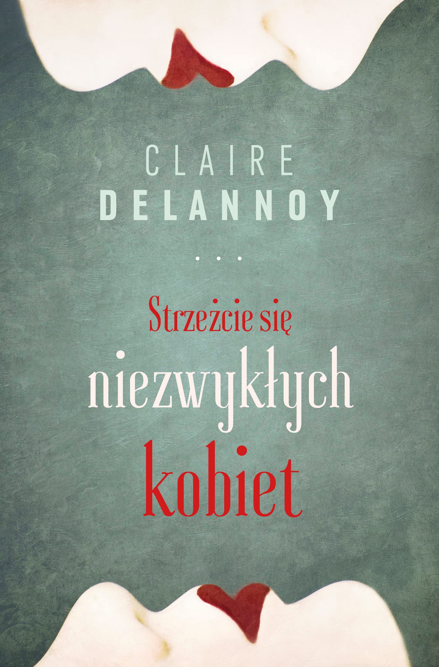 Strzezcie sie niezwyklych kobiet Contemporary literature