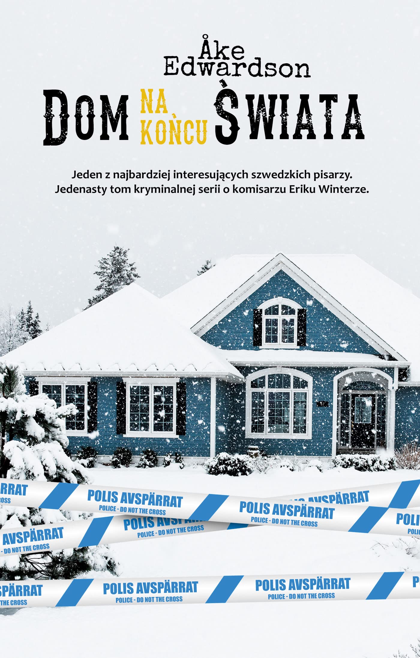 Dom na koncu swiata (CZARNA SERIA) Contemporary literature