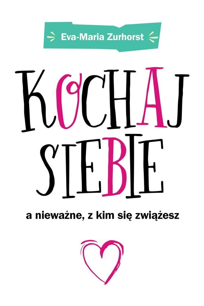Kochaj siebie a niewazne z kim sie zwiazesz Business, Finance & Career