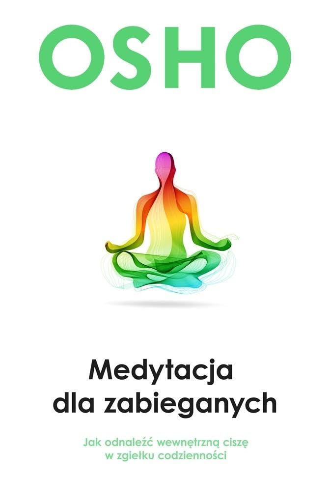 Medytacja dla zabieganych book
