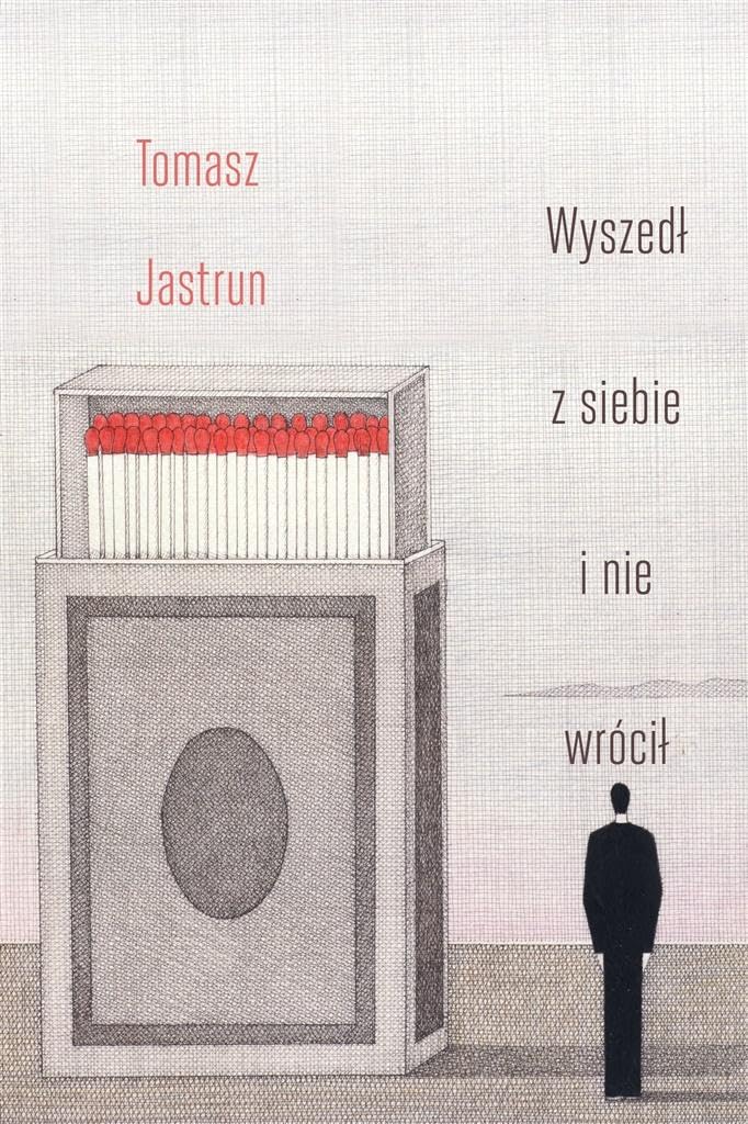 Wyszedl z siebie i nie wrocil Contemporary literature