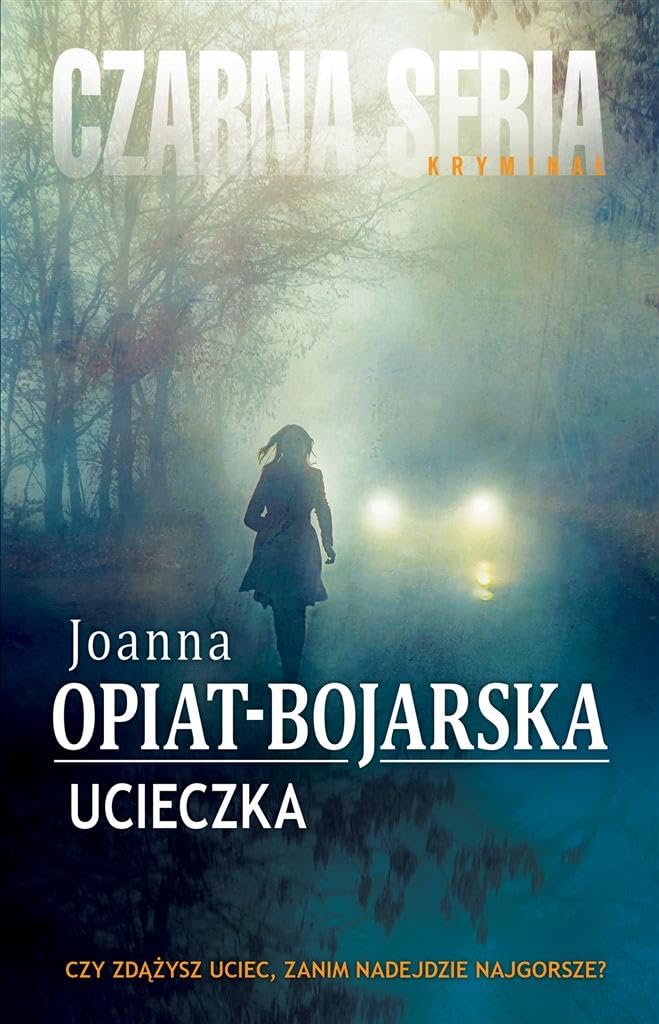 Ucieczka Contemporary literature