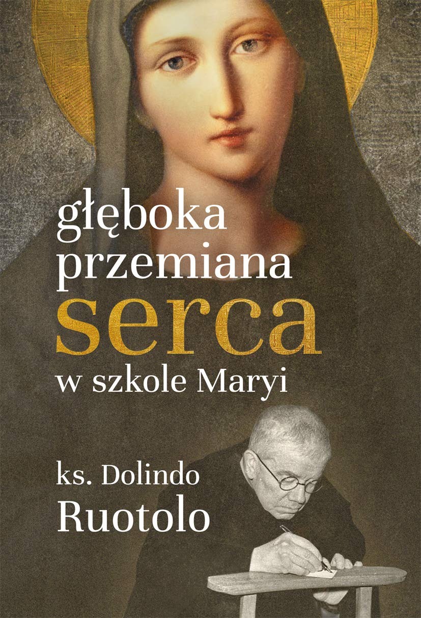 Gleboka przemiana serca w szkole Maryi book