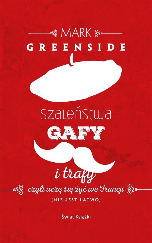 Szalenstwa, gafy i trafy Social Sciences