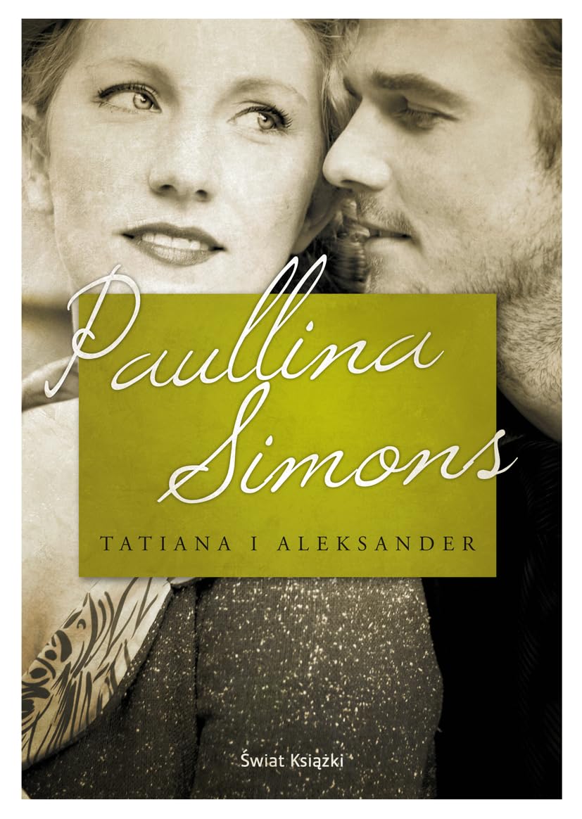 Tatiana i Aleksander - Paullina Simons book