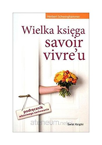 Wielka ksiega savoir vivre`u Books