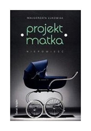 Projekt: Matka (twarda) - MaĹgorzata Ĺukowiak book