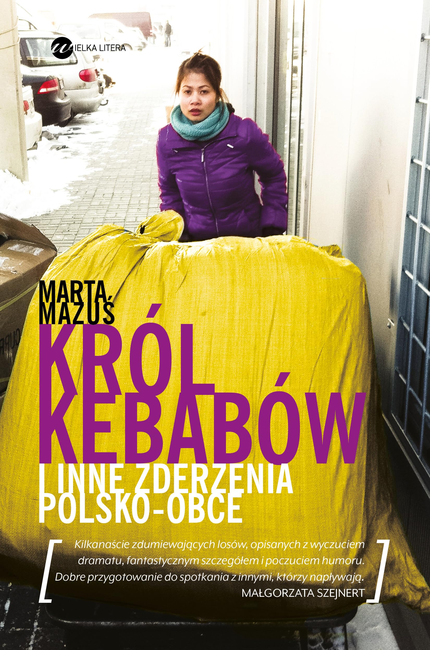 Krol kebabow i inne zderzenia polsko - obce Social Sciences