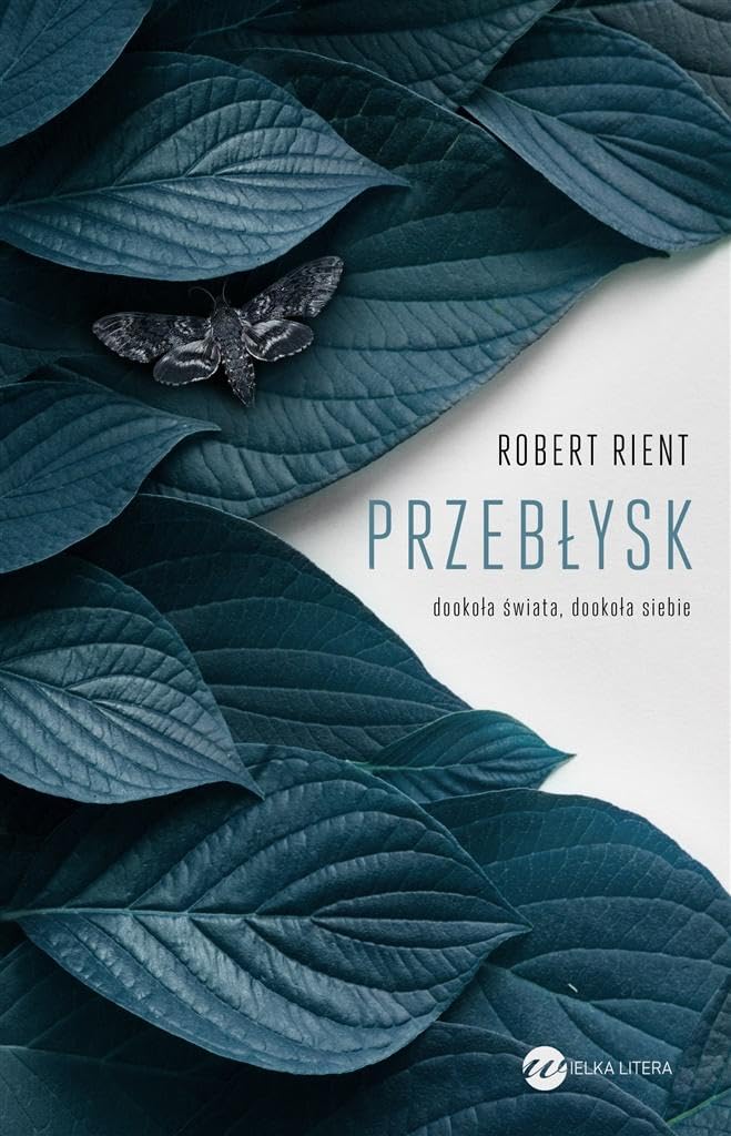 Przeblysk. Dookola swiata, dookola siebie Politics & History