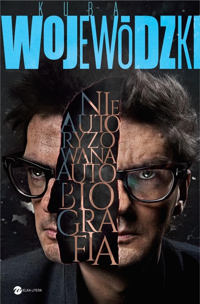 Kuba Wojewodzki Nieautoryzowana autobiografia Media & Communication