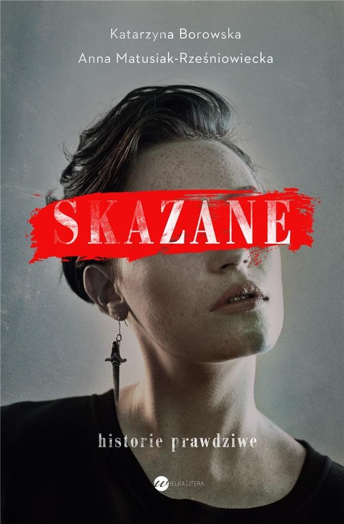 Skazane Historie prawdziwe Books