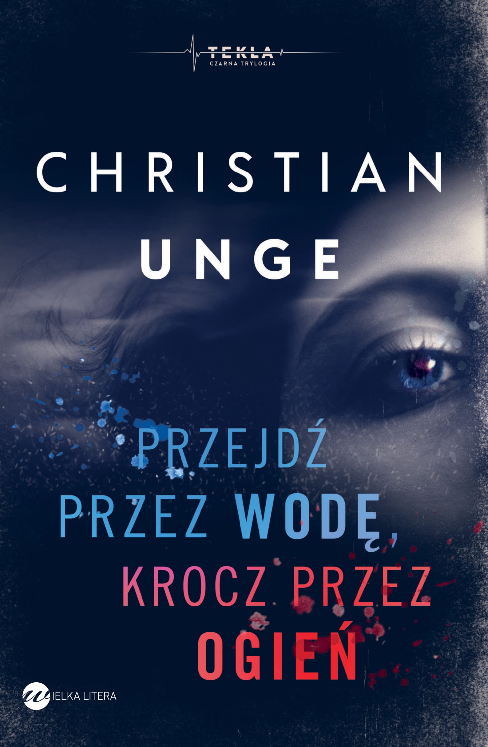 Przejdź przez wodę, krocz przez ogień Books
