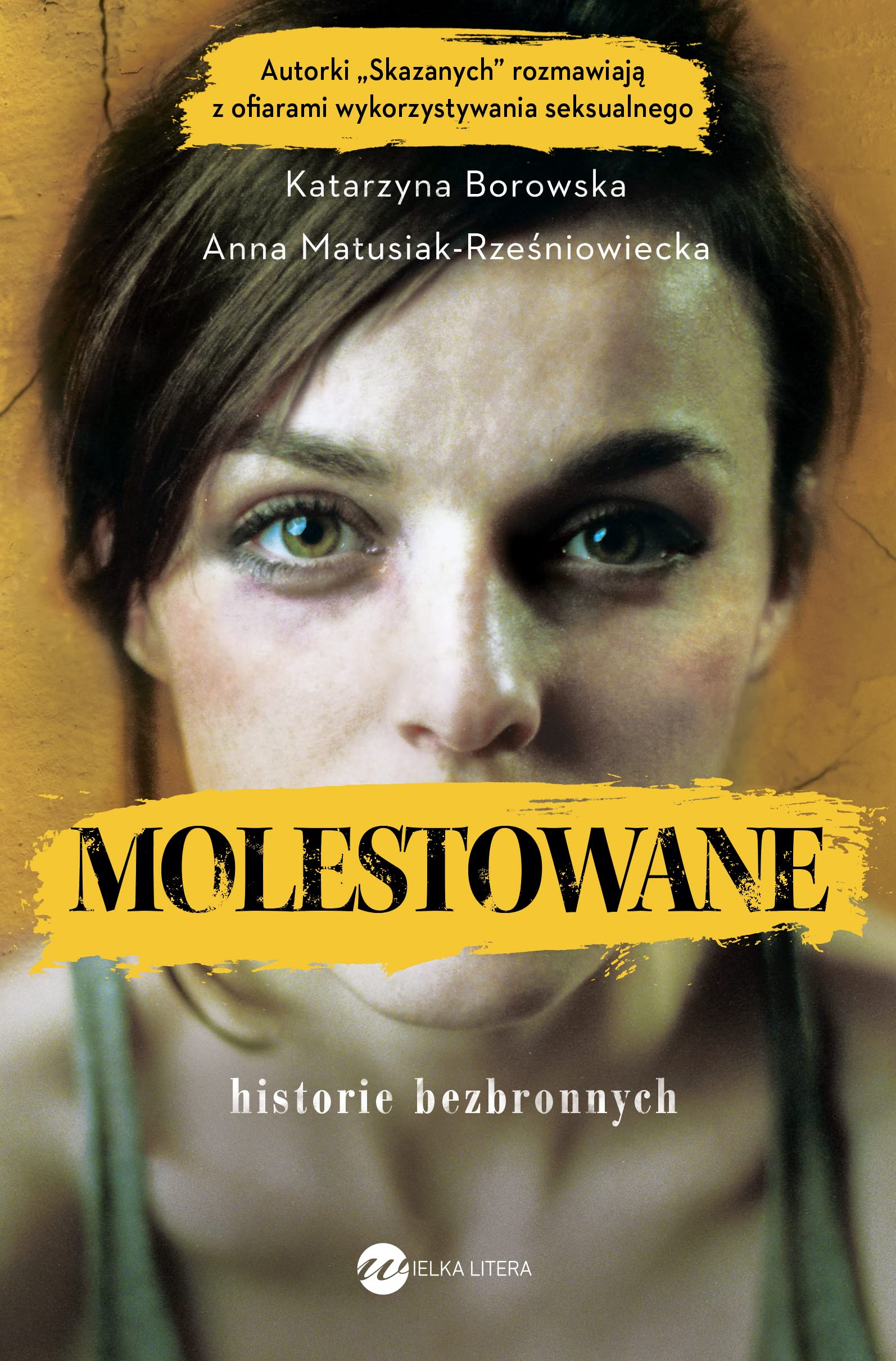 Molestowane Historie bezbronnych Books
