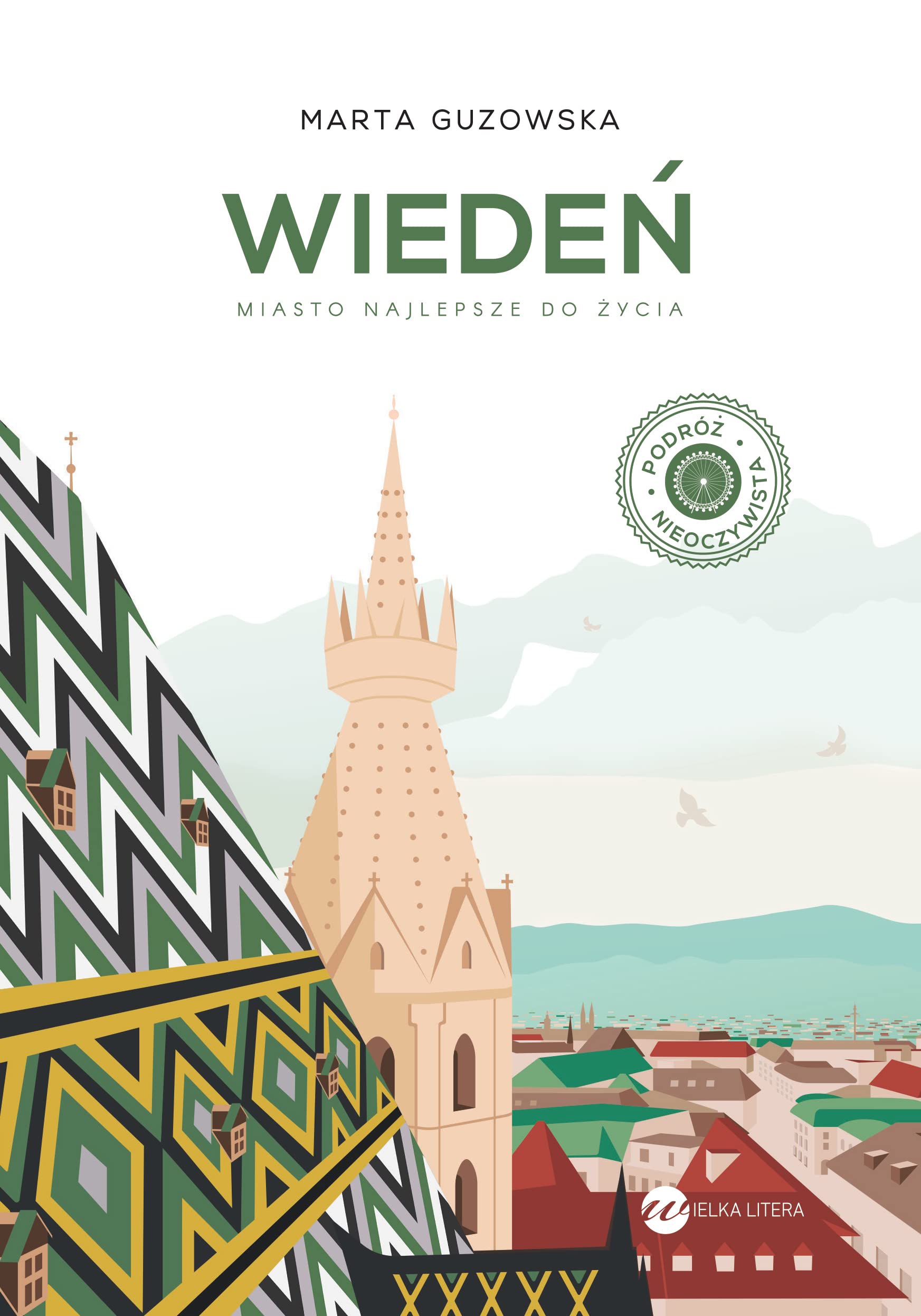 Wiedeń Najlepsze miasto do życia Books