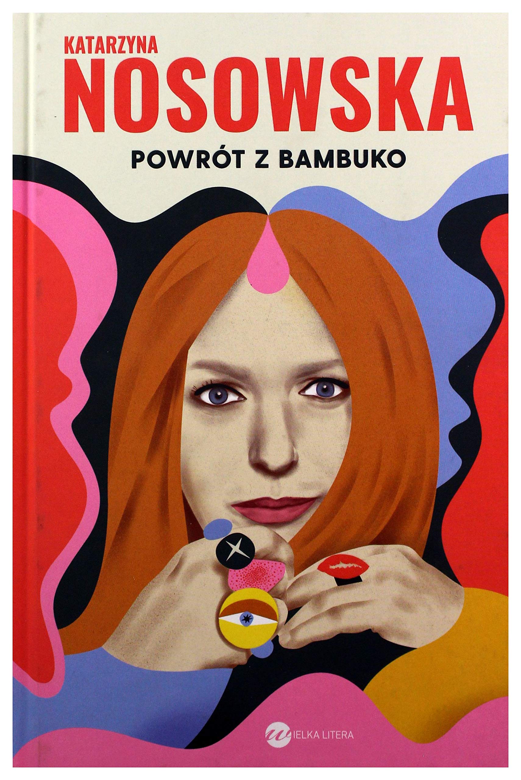 PowrĂlt z Bambuko - Katarzyna Nosowska (wersja limitowana) Books