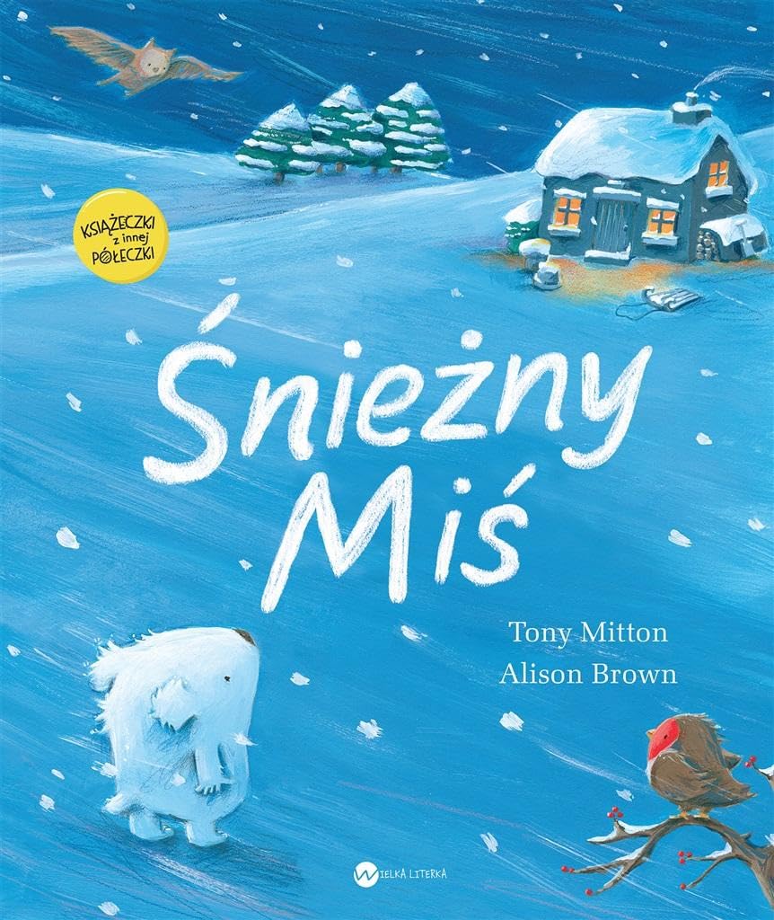 ĹnieĹzny miĹ - Tony Mitton book