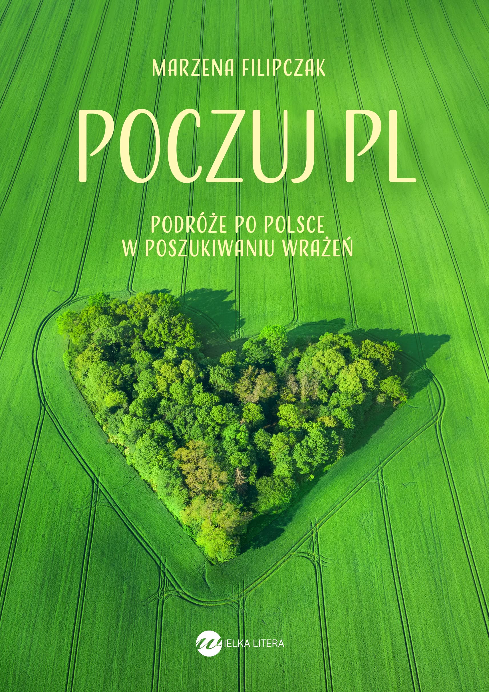 Poczuj PL: Podróże po Polsce w poszukiwaniu wrażeń book