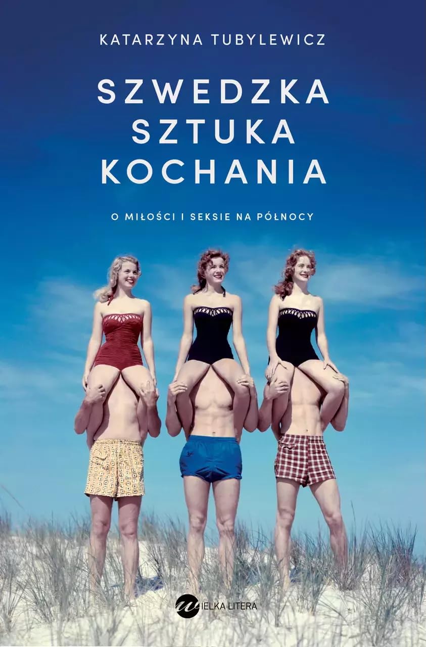 Szwedzka sztuka kochania: O miłości i seksie na Północy book