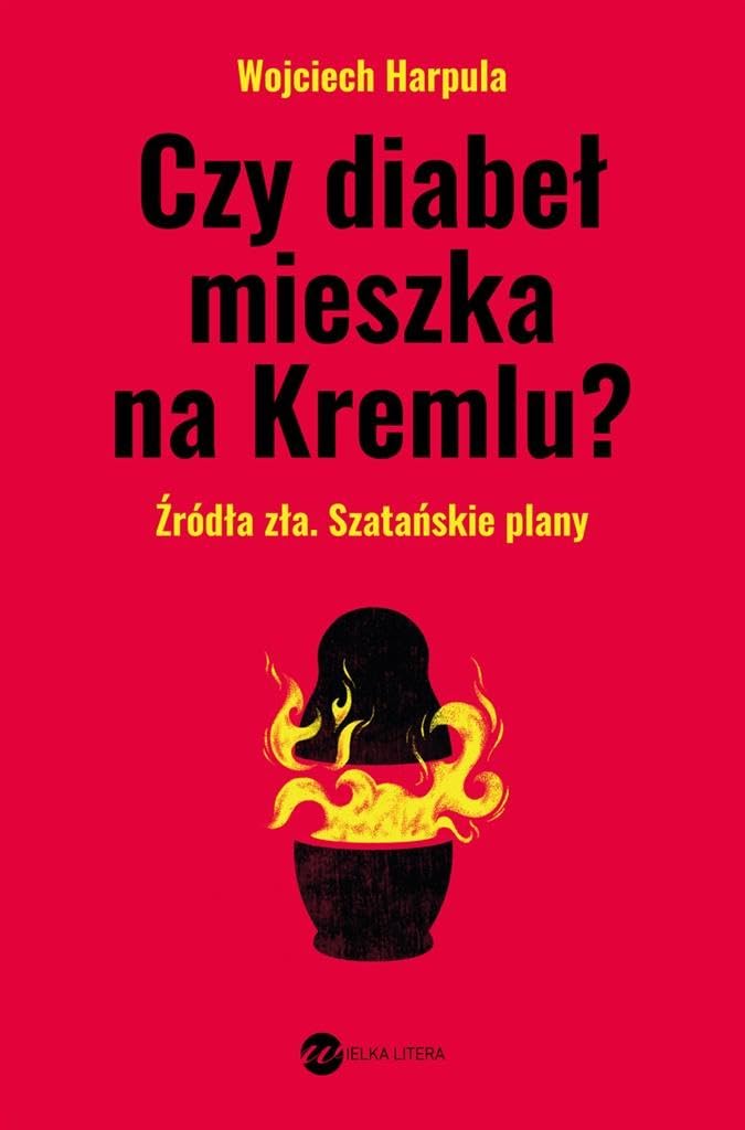 Czy diabeł mieszka na Kremlu? Books