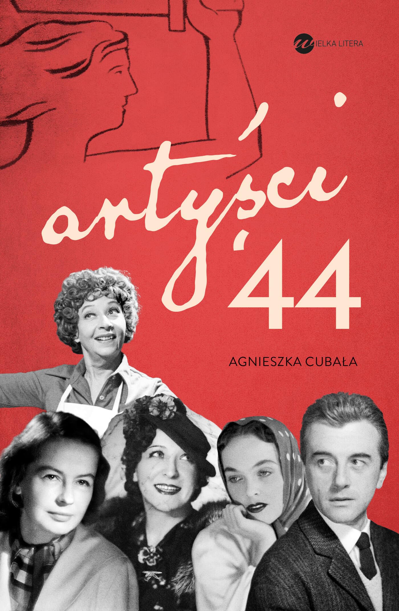 Artyści ’44: Gwiazdy w Powstaniu Warszawskim Books