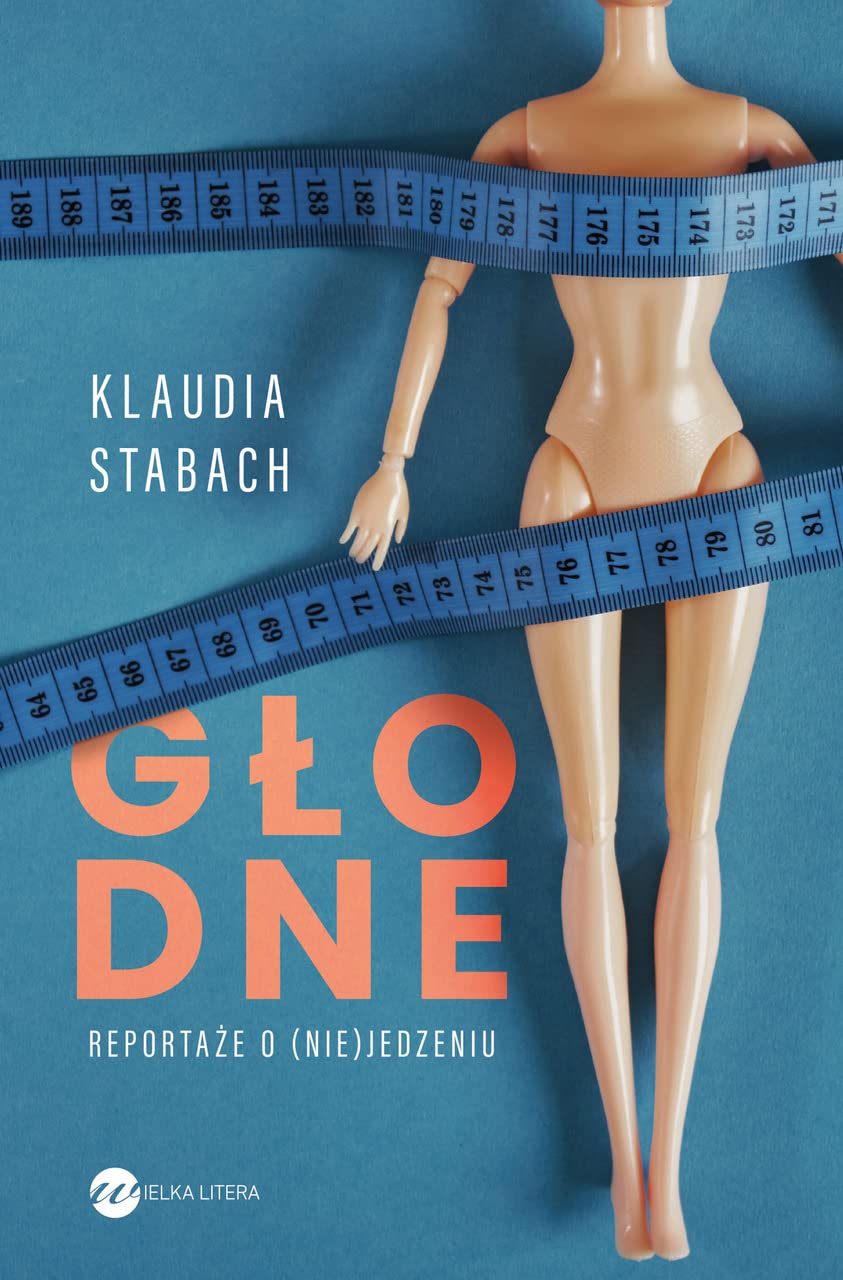 Głodne: Reportaże o (nie)jedzeniu book