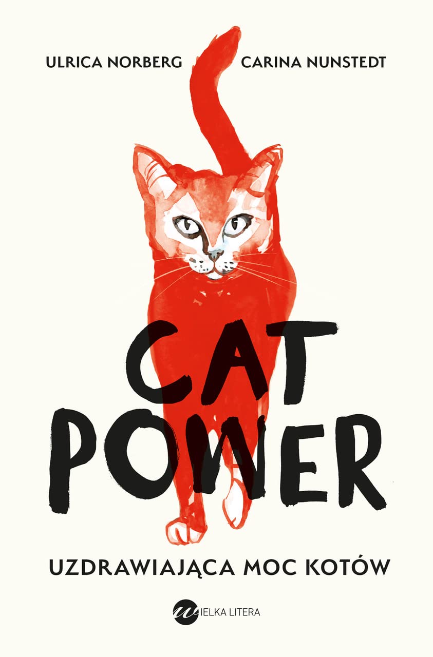 Cat Power: Uzdrawiająca moc kotów Books