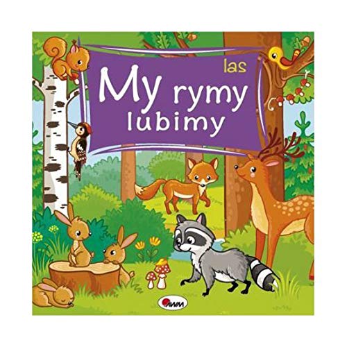 Las. My rymy lubimy - Joanna WiĹniewska book