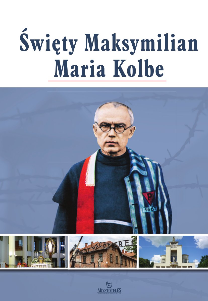 Święty Maksymilian Maria Kolbe Books