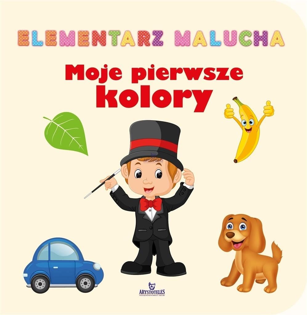Elementarz malucha. Moje pierwsze kolory Books