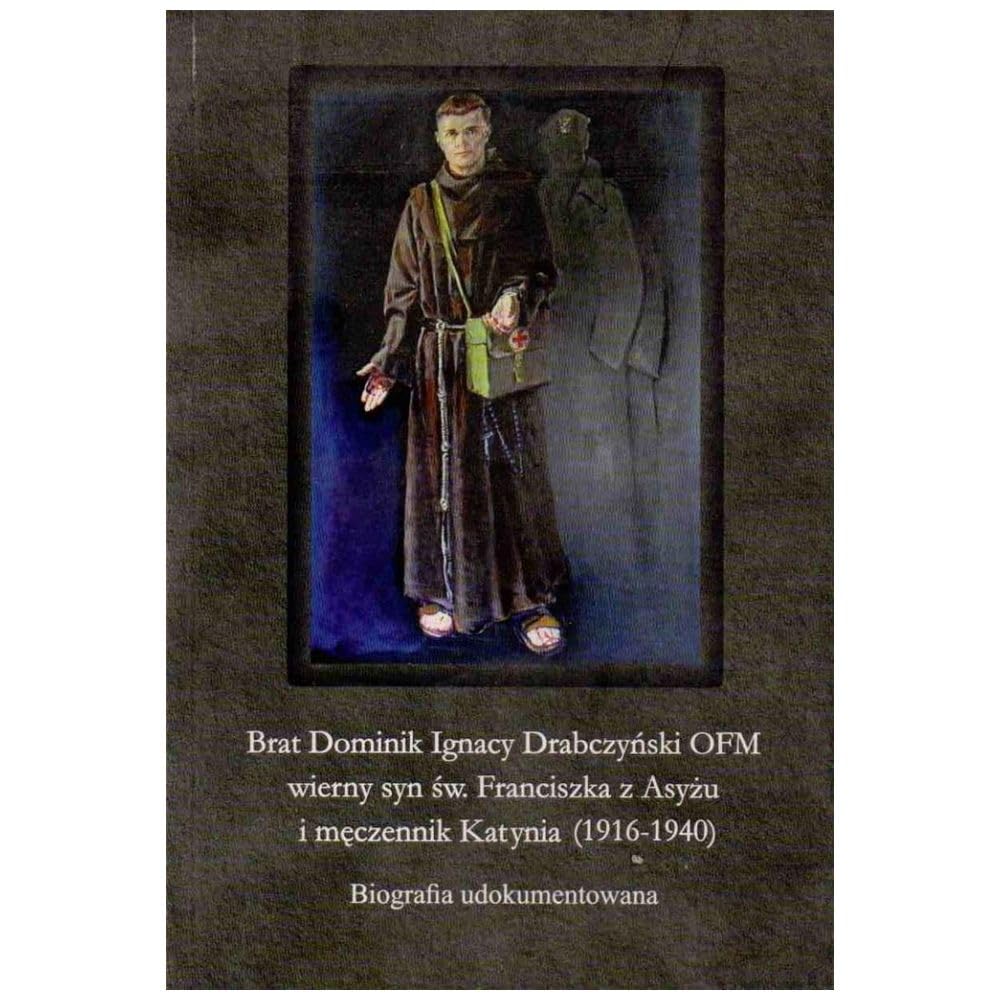 Brat Dominik Ignacy Drabczyński OFM Books