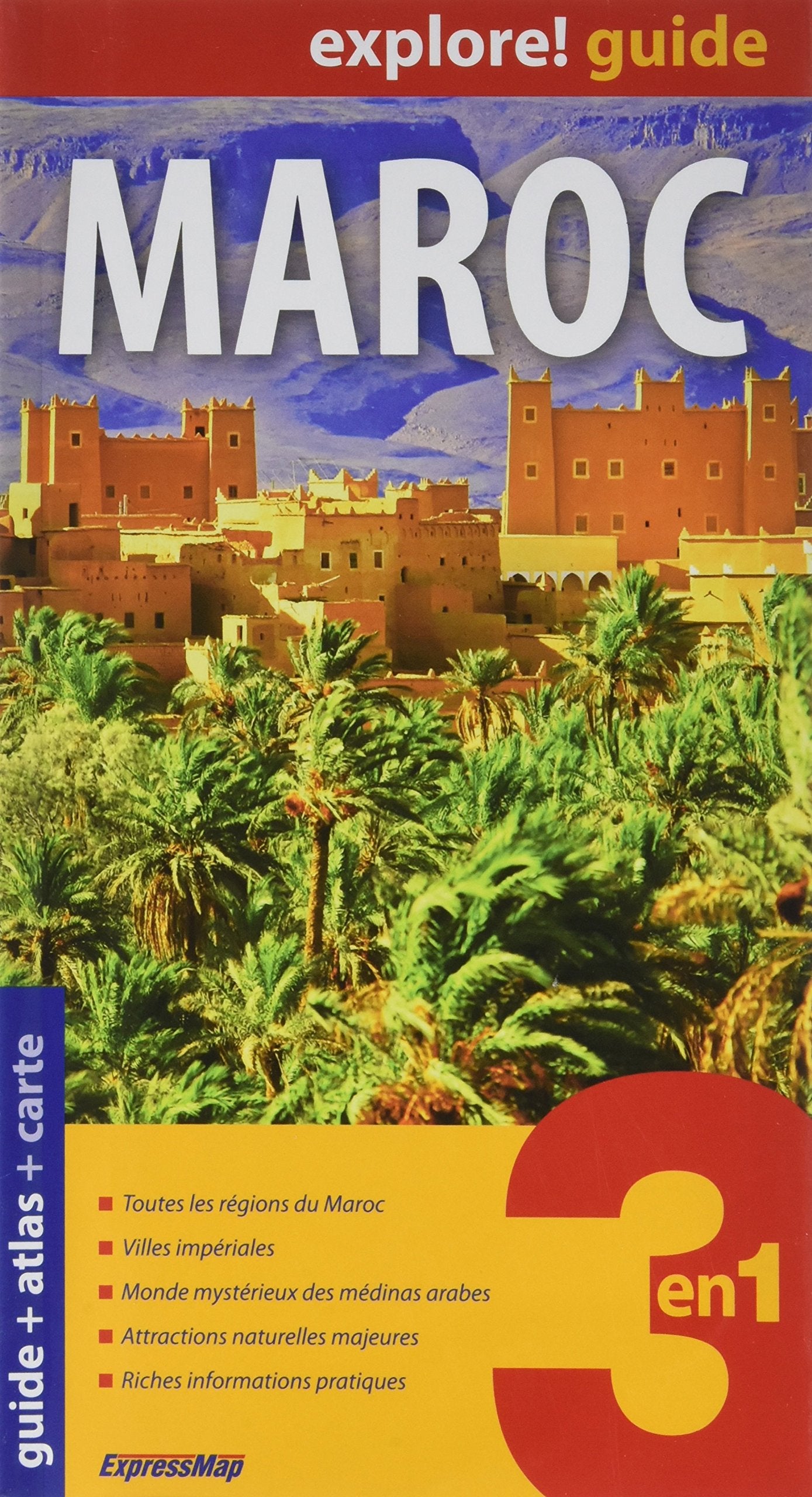 Maroc (Explore! Guide 3En1): Guide + Atlas + Carte routière 1/1 500 000 Leisure, Home & Garden