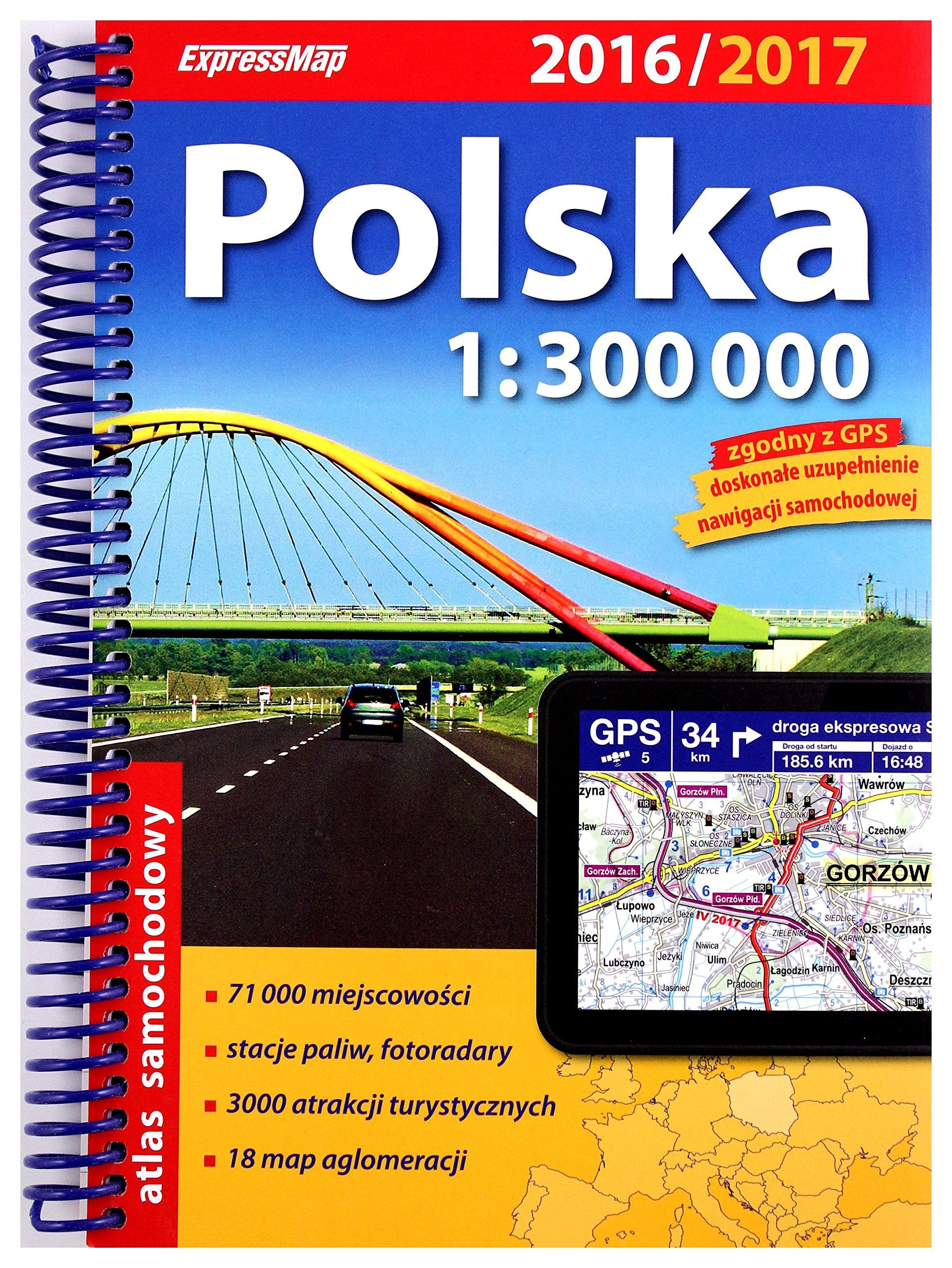 Polska 2016/2017. Atlas samochodowy w skali 1:300 000 Books