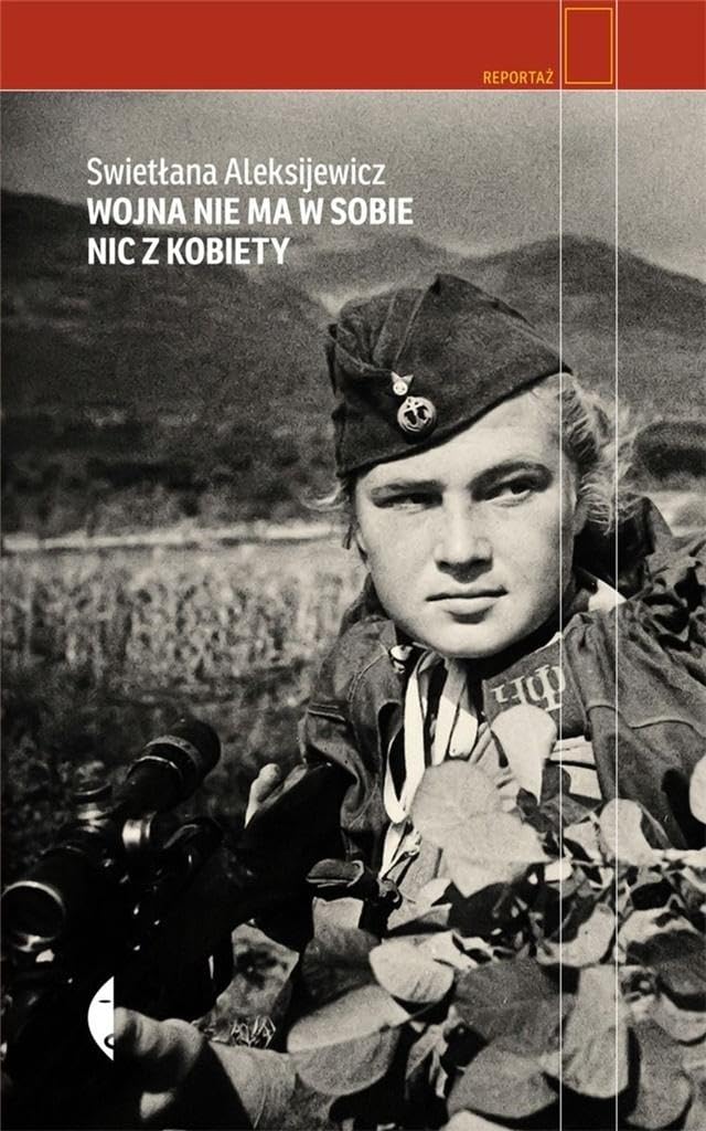 Wojna nie ma w sobie nic z kobiety Social Sciences