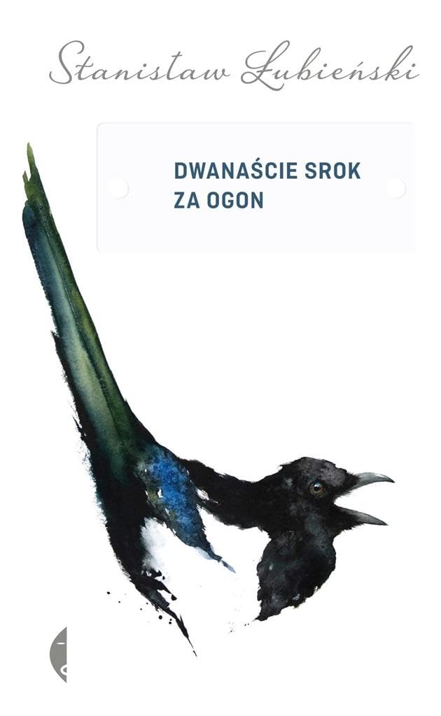 Dwanascie srok za ogon book