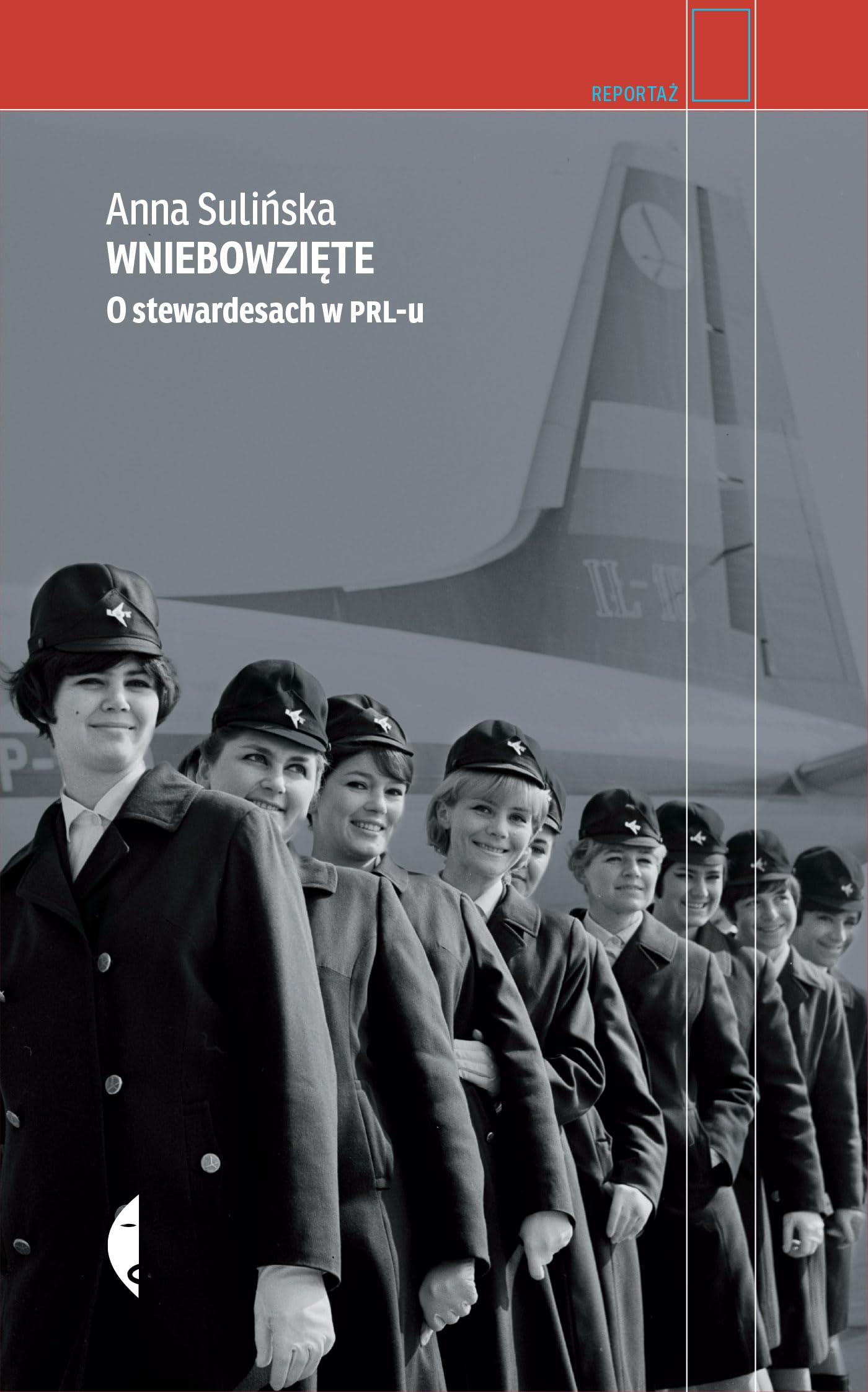 Wniebowziete: O stewardesach w PRL-u Memories