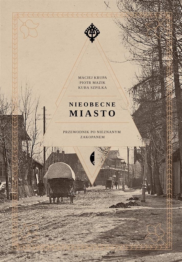 Nieobecne miasto (Zakopiańska) Books