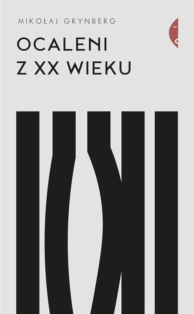 Ocaleni z XX wieku book