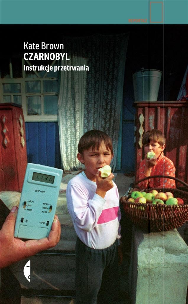 Czarnobyl: Instrukcje przetrwania Books