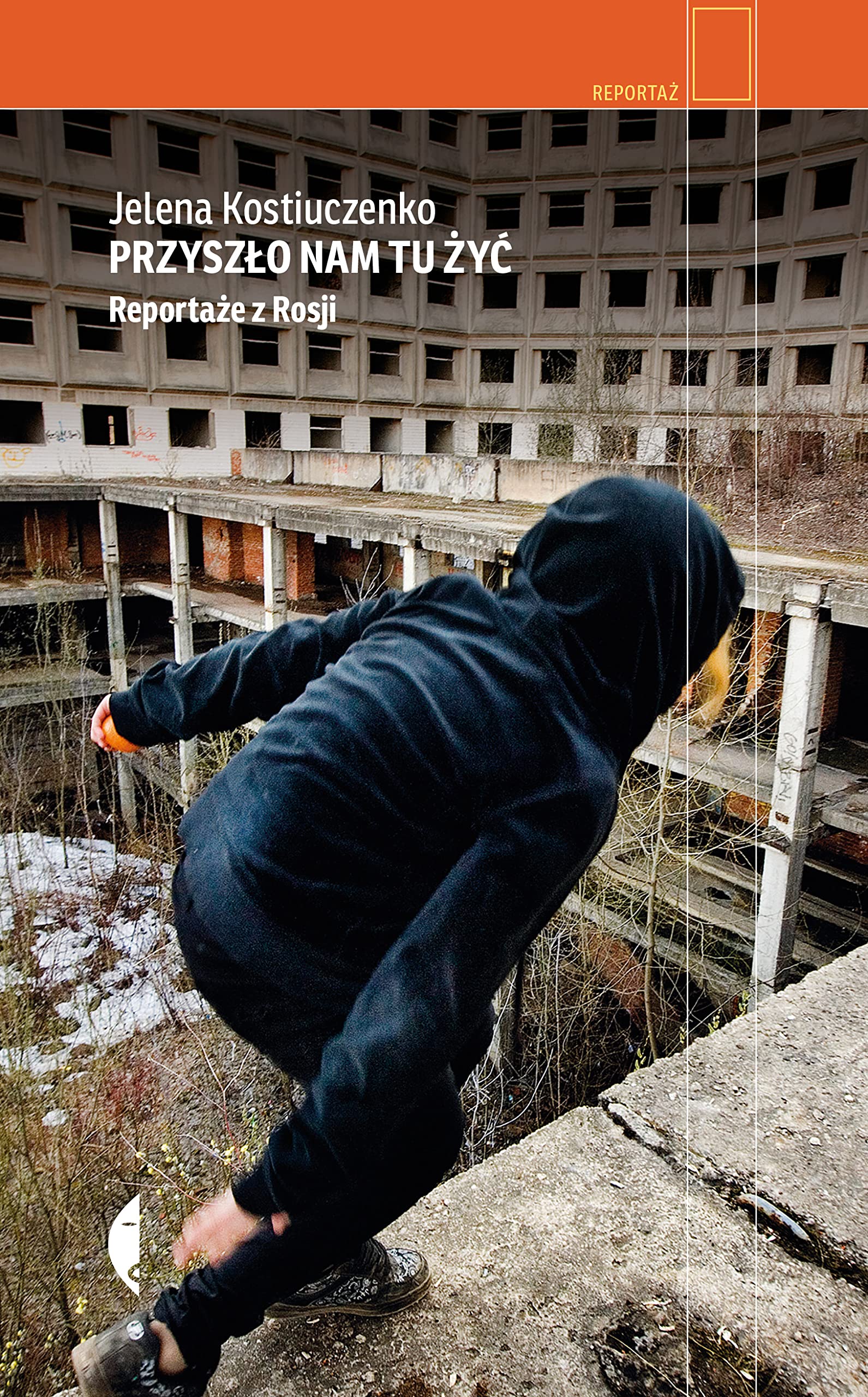 Przyszło nam tu żyć: Reportaże z Rosji book