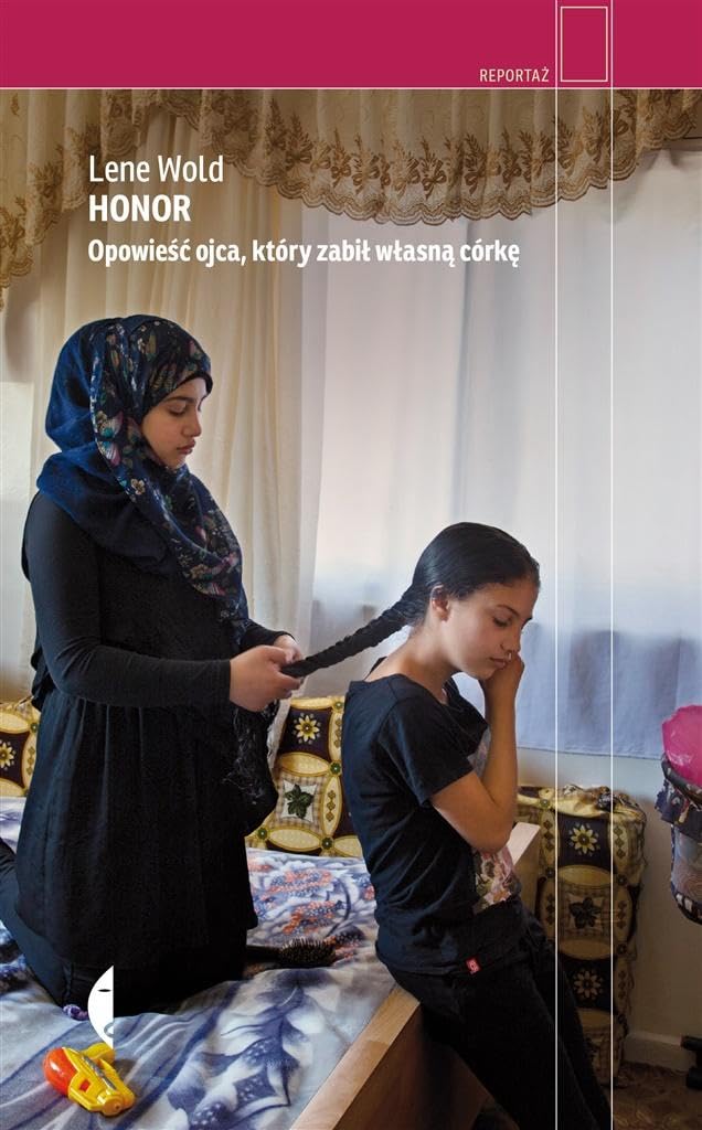 Honor: Opowieść ojca, który zabił własną córkę book