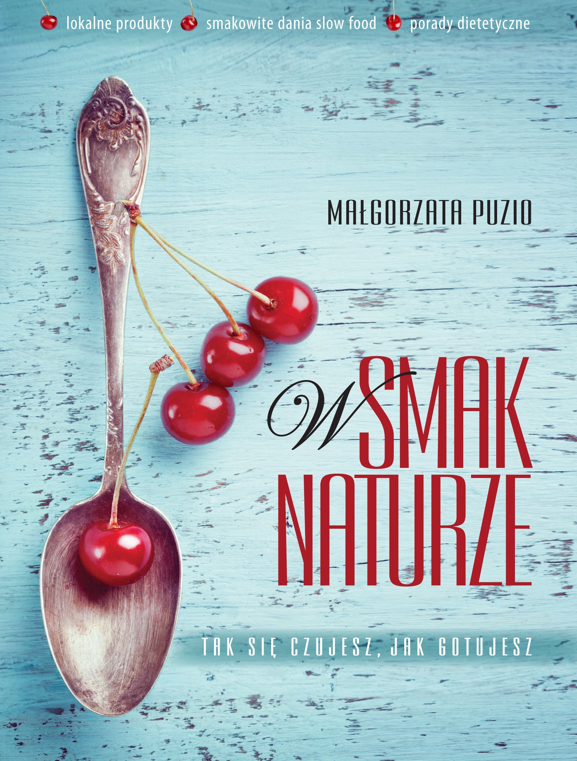 W smak naturze Medicine
