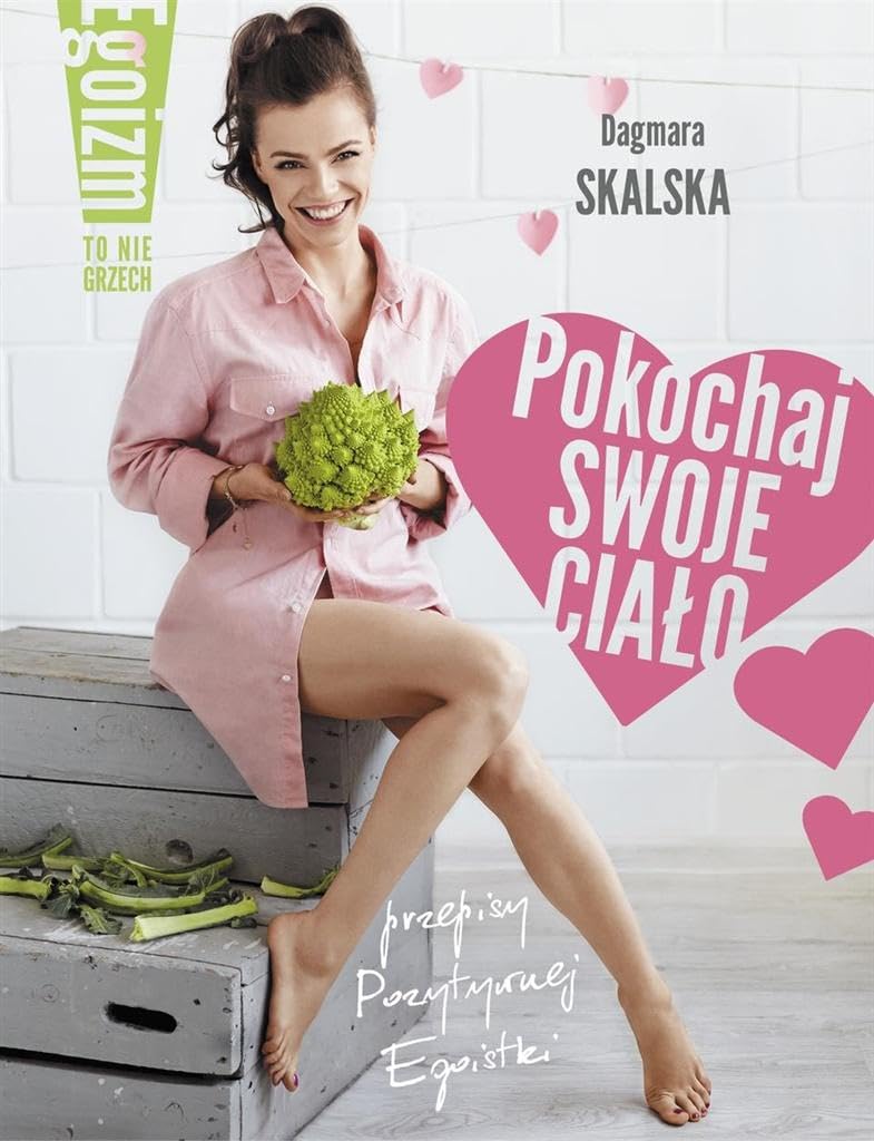 Pokochaj swoje cialo Medicine