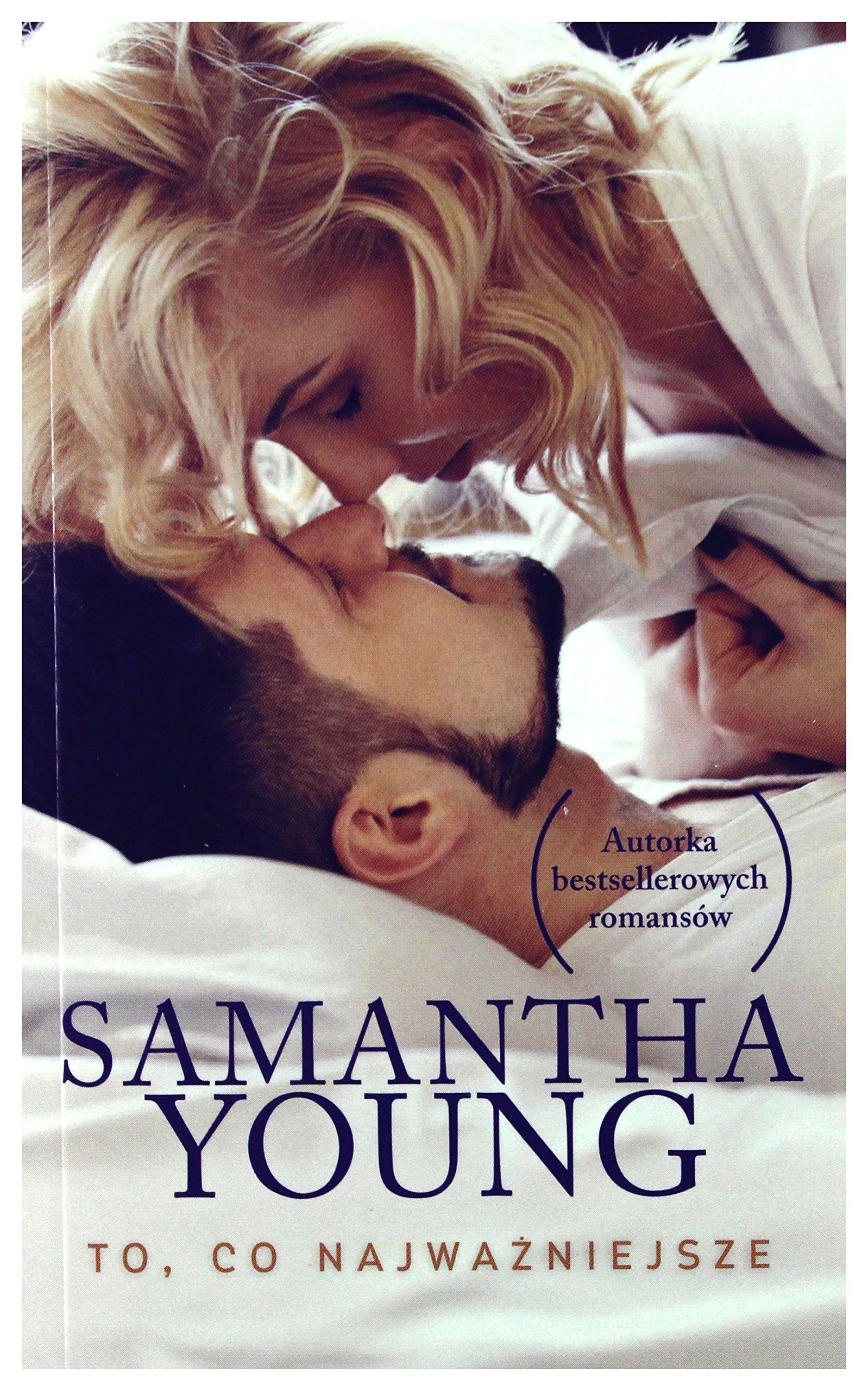 To co najwaĹzniejsze (pocket) - Samantha Young book