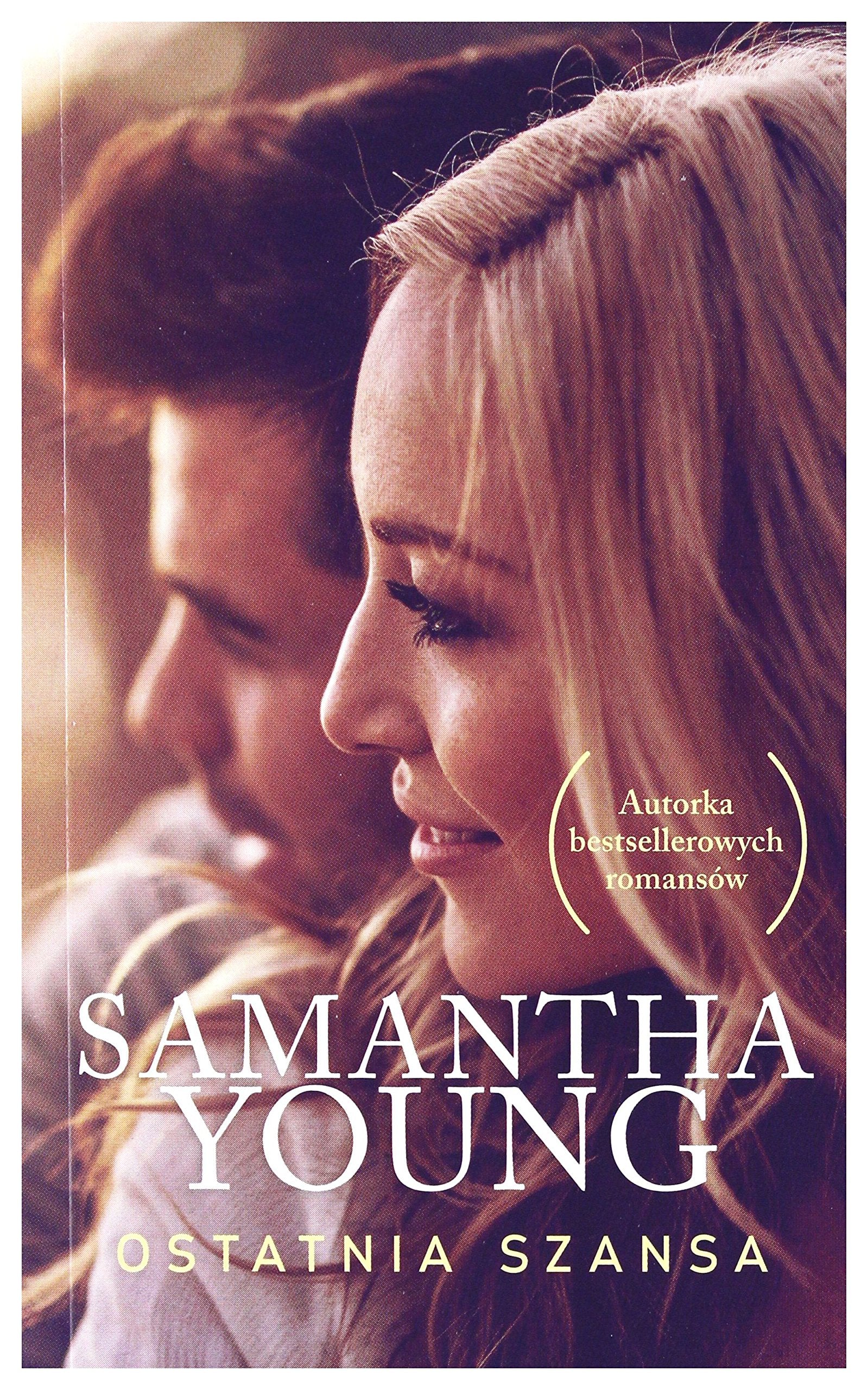 Ostatnia szansa (pocket) - Samantha Young Books