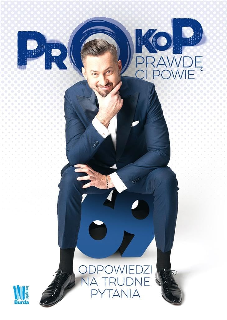 Prokop prawde ci powie: 69 odpowiedzi na trudne pytania Social Sciences